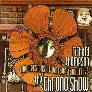 Richard Thompson - The Chrono Show (Live Versions Of Vintage Favourites)h1