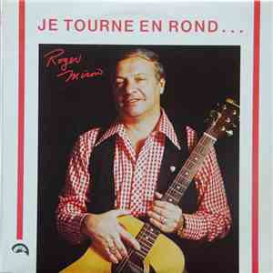 Roger Miron - Je Tourne En Rond mp3 album