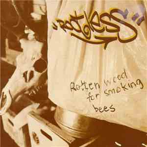 Rootless - Rotten Wood For Smoking Bees mp3 album