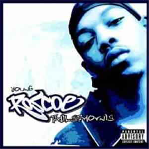 Roscoe - Young Roscoe Philaphornia mp3 album