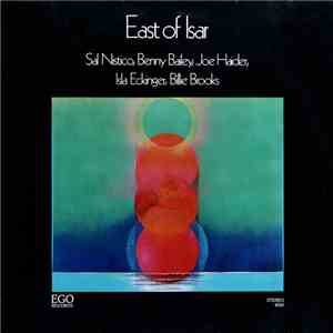 Sal Nistico, Benny Bailey, Joe Haider, Isla Eckinger, Billie Brooks - East Of Isar mp3 album