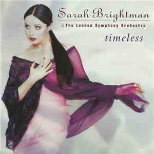 Sarah Brightman & The London Symphony Orchestra - Timeless mp3 album