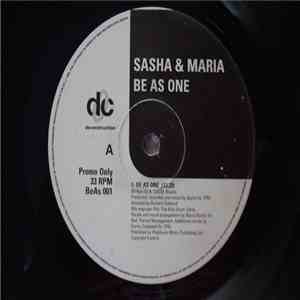 Sasha & Maria - Be As One / Heart Of Imagination (Previously Known As B.T. Qat) mp3 album