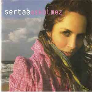 Sertab - Aşk Ölmez mp3 album
