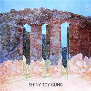 Shiny Toy Guns - III mp3 album