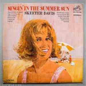 Skeeter Davis - Singin' In The Summer Sun mp3 album