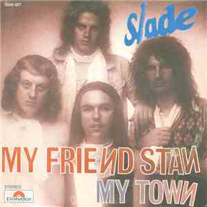 Slade - My Friend Stan mp3 album