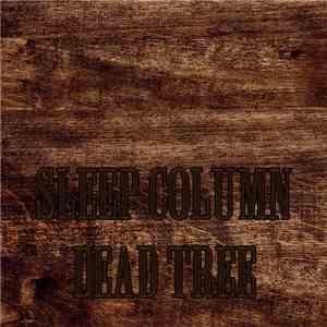 Sleep Column - Dead Tree mp3 album