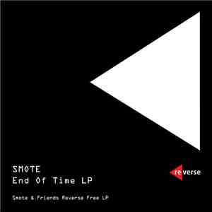 Smote - The End Of Time LP mp3 album