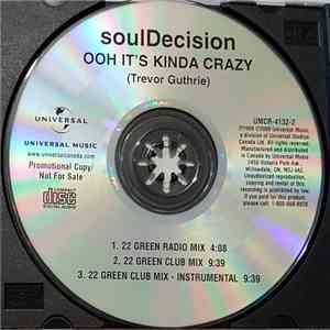 soulDecision - Ooh It's Kinda Crazy mp3 album