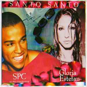 SPC, Gloria Estefan - Santo, Santo mp3 album