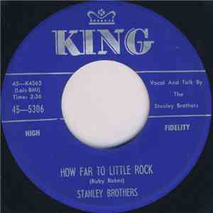 Stanley Brothers - Heaven Seemed So Near / How Far To Little Rock mp3 album