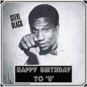 Steve Black - Happy Birthday To 'U' mp3 album