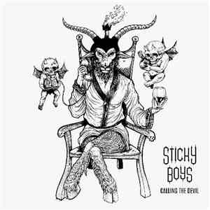 Sticky Boys - Calling The Devil mp3 album