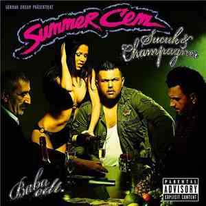 Summer Cem - Sucuk & Champagner (Baba Edition) mp3 album