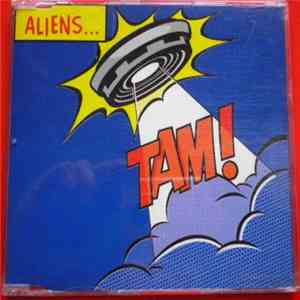 Tam!  - Aliens mp3 album