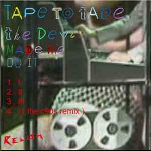 Tape To Tape - The Devil Made Me Do It mp3 album