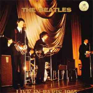The Beatles - Live In Paris 1965 mp3 album