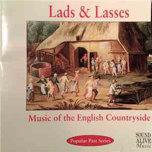 The City Waites, The Noise Of Minstrels - Lads & Lasses Music Of The English Countryside mp3 album