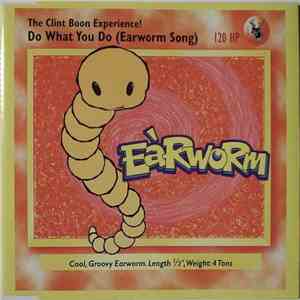 The Clint Boon Experience - Do What You Do (Earworm Song) mp3 album