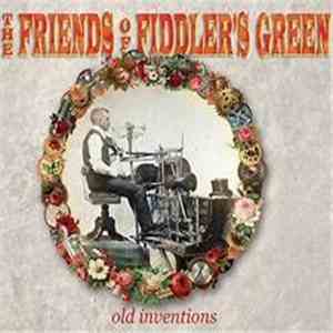The Friends Of Fiddler's Green - Old Inventionsh1