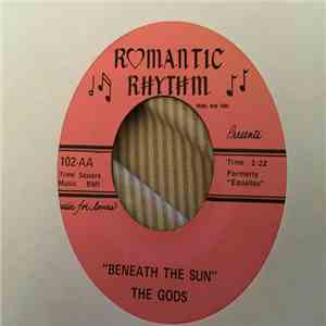 The Gods  - Beneath The Sun / In Between Tears mp3 album