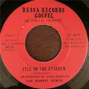 The Gospel Gents - Eyes On The Sparrow mp3 album