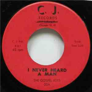 The Gospel Keys  - I Never Heard A Man / How About You mp3 album