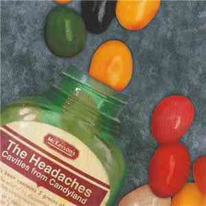 The Headaches - Cavities From Candyland mp3 album