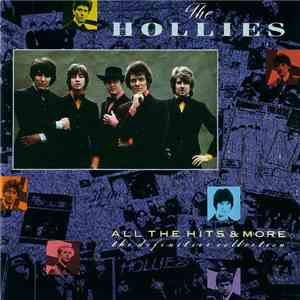 The Hollies - All The Hits & More - The Definitive Collection mp3 album