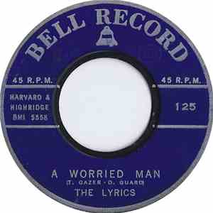 The Lyrics , The Hickories - A Worried Man / Teen Beat mp3 album