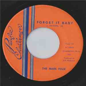 The Mark Four  - Go Away Now (Little Girl) / Forget It Baby mp3 album