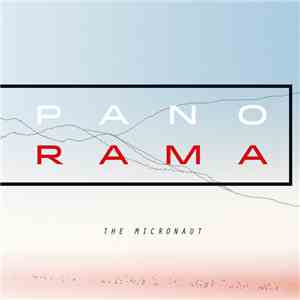 The Micronaut - Panorama mp3 album