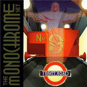 The Monochrome Set - Trinity Road mp3 album