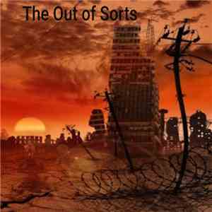 The Out of Sorts - Music for the End mp3 album