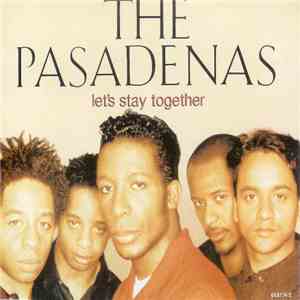 The Pasadenas - Let's Stay Together mp3 album