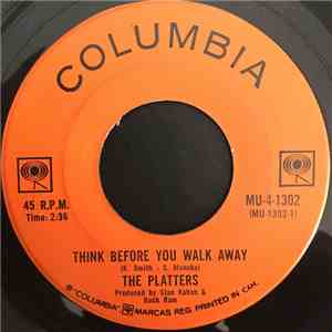 The Platters - Think Before You Walk Away / I Love You Becauseh1