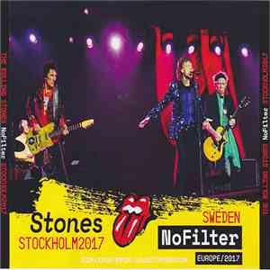 The Rolling Stones - No Filter Tour - Stockholm, Sweden 2017 mp3 album