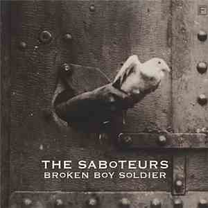 The Saboteurs - Broken Boy Soldier mp3 album