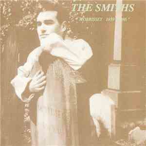 The Smiths - Morrissey 1959-1986 mp3 album