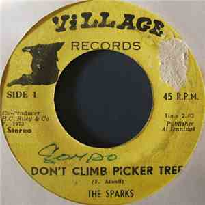 The Sparks - Don't Climb Picker Tree / Help Me mp3 album