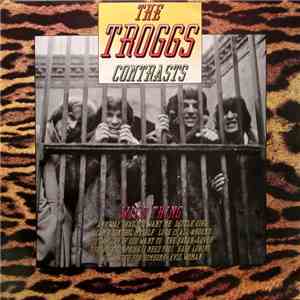 The Troggs - Contrasts mp3 album