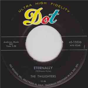 The Twilighters  - Eternally / I Believeh1