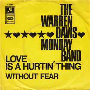 The Warren Davis Monday Band - Love Is A Hurtin' Thing mp3 album