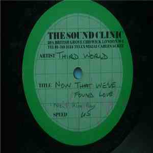 Third World - Now That We've Found Love mp3 album
