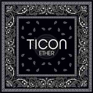 Ticon - Ether mp3 album