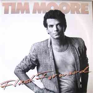Tim Moore - Flash Forward mp3 album