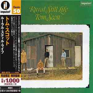 Tom Scott - Rural Still Life mp3 album