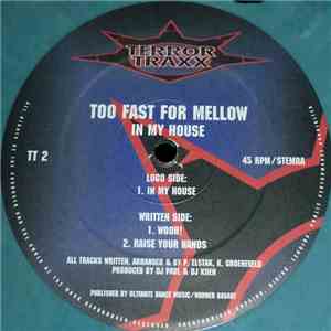 Too Fast For Mellow - In My House mp3 album