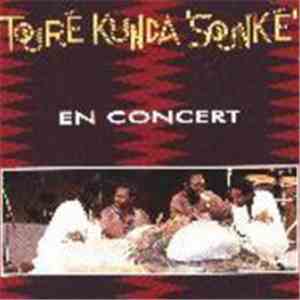 Touré Kunda - Sounké - En Concert mp3 album